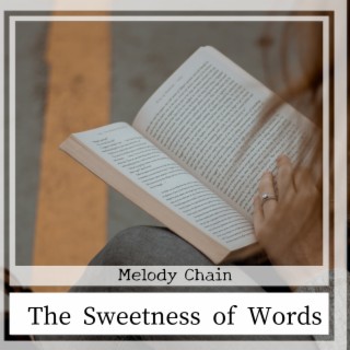 The Sweetness of Words