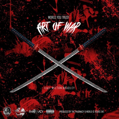 Art of War (feat. Milton Bradley) | Boomplay Music