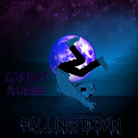 Falling Down (feat. LEWISS)