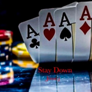 Stay Down