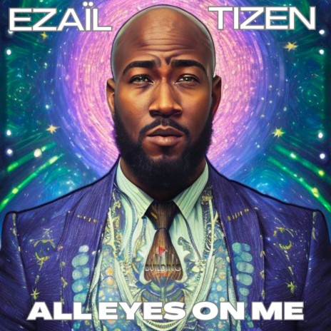 All Eyes On Me ft. TIZEN | Boomplay Music