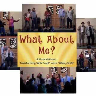 What About Me? (original musical theater soundtrack)