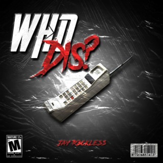 Who dis? lyrics | Boomplay Music