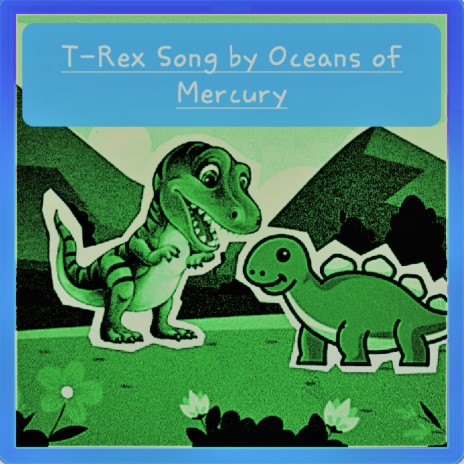 T-Rex Song | Boomplay Music