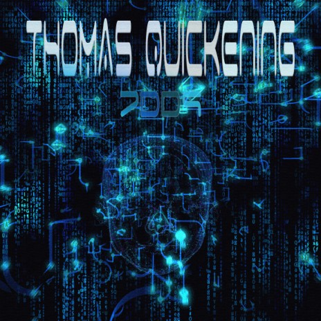 Thomas Quickening | Boomplay Music