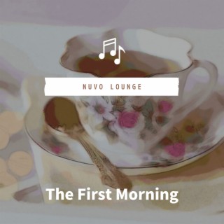 The First Morning