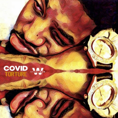 Covid Torture | Boomplay Music
