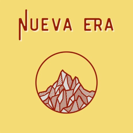 Nueva Era | Boomplay Music