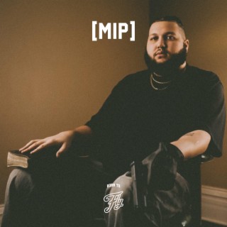 M.I.P. lyrics | Boomplay Music