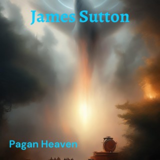 Pagan Heaven (James Sutton)