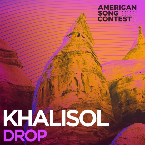 Drop (From “American Song Contest”) | Boomplay Music