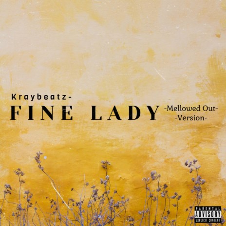 Fine Lady (Mellowed Out Version) | Boomplay Music