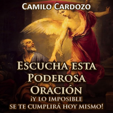 Escucha Esta Poderosa Oración ¡y Lo Imposible Se Te Cumplirá Hoy Mismo! | Boomplay Music