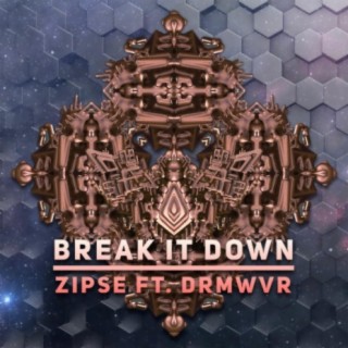 break it down (feat. drmwvr)