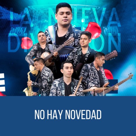 No Hay Novedad | Boomplay Music