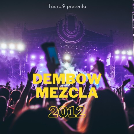 dembow mezcla El Chaleco (2012) | Boomplay Music