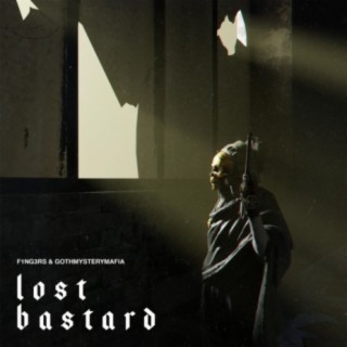 Lost Bastard (feat. Goth Mystery Mafia)