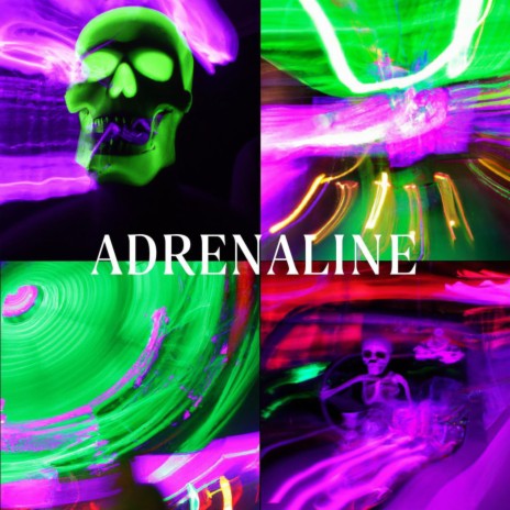 Adrenaline | Boomplay Music