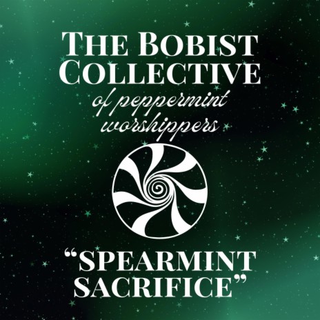 Spearmint Sacrifice ft. Dewdroppe & Mintaya Mintau | Boomplay Music