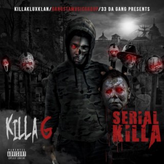 Serial Killa