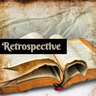 Retrospective