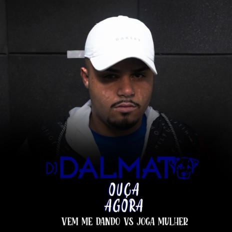 VEM ME DANDO VS JOGA MULHER ft. Mc Nauan & Mc TH | Boomplay Music