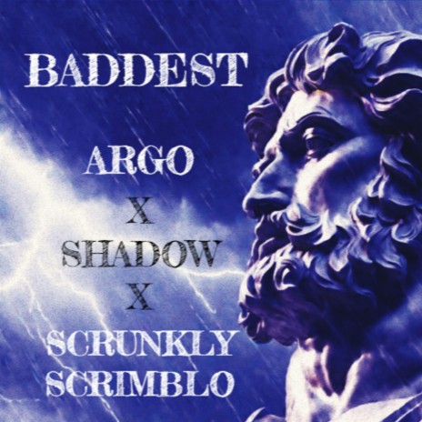 BADDEST ft. Shadow & ScrunklyScrimblo | Boomplay Music