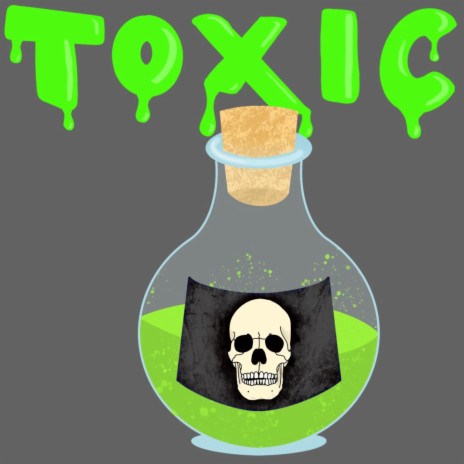 Toxic