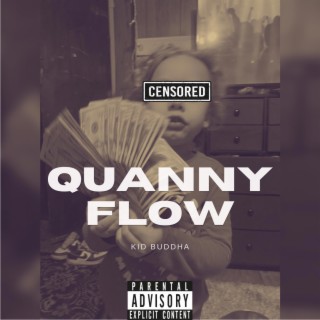 Quanny Flow lyrics | Boomplay Music
