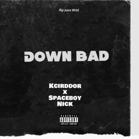 Down Bad ft. omgbanko