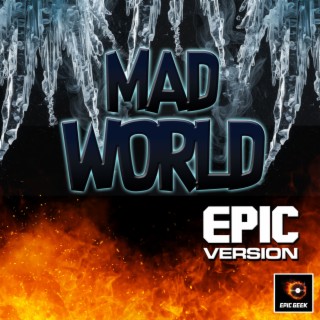 Mad World (Epic Version)