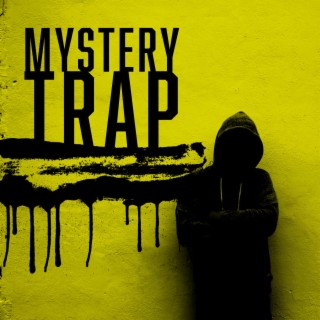 Mystery Trap