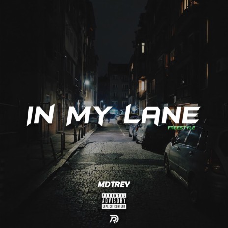 In My Lane | Boomplay Music