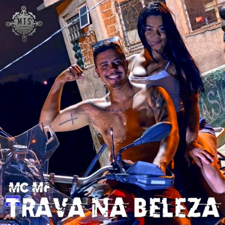 Trava na Beleza | Boomplay Music