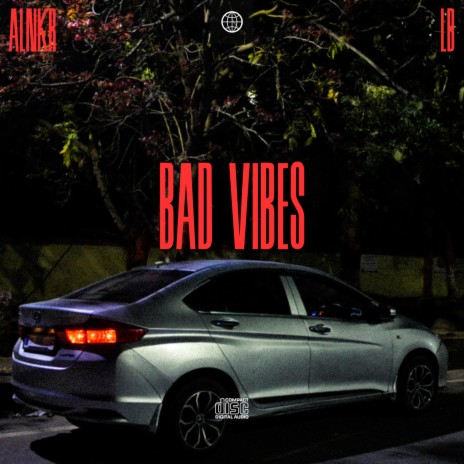 Bad Vibes ft. Little Bhatia & SRQ | Boomplay Music