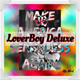 LoverBoy Deluxe
