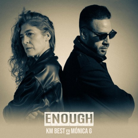 Enough (con Mónica G.) | Boomplay Music