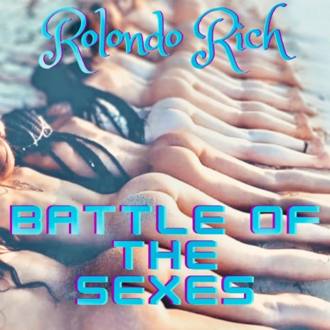 Battle of the Sexes | Boomplay Music