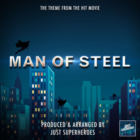 Man of Steel Main Theme (From Man of Steel)
