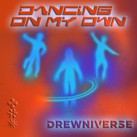 dancing on my own | Boomplay Music