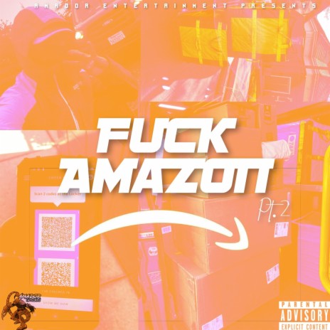 Fuck Amazon, Pt. 2 | Boomplay Music