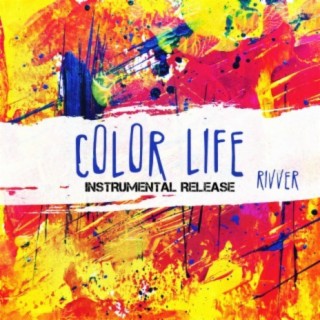 Color Life (Instrumental Release)