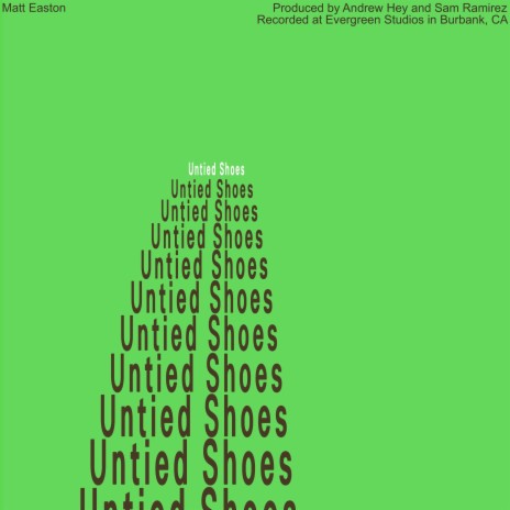 Untied Shoes | Boomplay Music