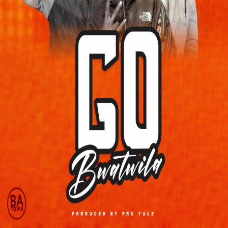Go Bwauntwila (Special Version) | Boomplay Music
