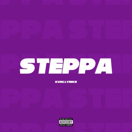 STEPPA | Boomplay Music
