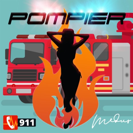Pompier (911) | Boomplay Music