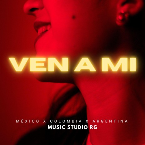 Ven a mi (feat. Arturo Quiroz & Key Bro)