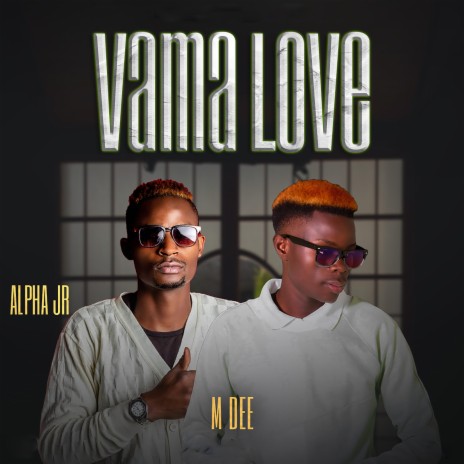 VAMA LOVE (feat. Alpha Jr)