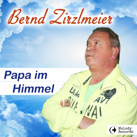 Papa im Himmel | Boomplay Music