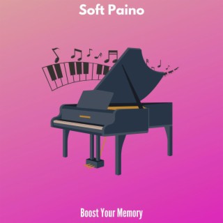Soft Paino - Boost Your Memory